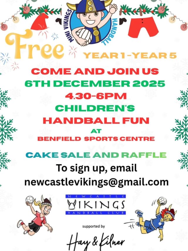 Fun handball afternoon for children in Year 1 - Year 5 next Saturday 6 December 2025, 4:30-6pm at Benfield Sports Centre, NE6 4NU, in the main sports hall 🤾‍♂️🤾🏼‍♀️🤾🏻

The children will take part in some warm up activities, and play fun matches. No previous experience needed. It is supposed to be a fun handball afternoon for them.

There will be a raffle and cake sale as well, and we have handball matches for older players earlier in the day.

If you would like to come along, please fill in this online form on behalf of your child/children:
https://forms.gle/LVnxJNdNDTD7S6ZAA